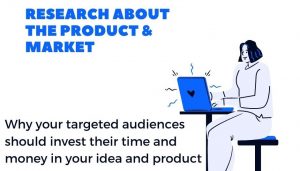 Research about the Product & Market